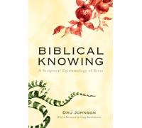 Dru Johnson Biblical Knowing (Tascabile)