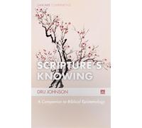 Dru Johnson Scripture's Knowing (Tascabile) Cascade Companions