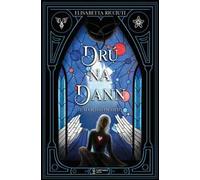 Drú na Dann. Il marchio proibito