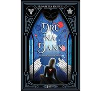 Drú na Dann. Il marchio proibito