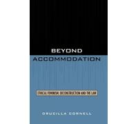 Drucilla Cornell Beyond Accommodation (Copertina rigida)