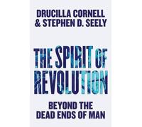 Drucilla Cornell Stephen D. Seely The Spirit of Revolution (Copertina rigida)