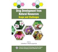 Drug Development from Natural Resources: Scope and Challenges