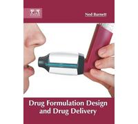 Drug Formulation Design and Drug Delivery (Copertina rigida)