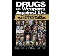Drugs As Weapons Against Us: The Cia War On [Edizione: Stati Uniti]