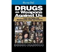 Drugs as Weapons Against Us: The CIA War on Musicians and Activists (Blu-ray)