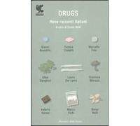 Drugs. Nove racconti italiani