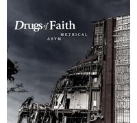 Drugs Of Faith - Asymmetrical