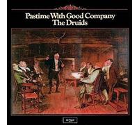 Druids - Pastime With Good Company
