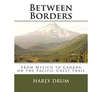 Drum Harly D Harly D Drum Between Borders (Tascabile) Long-Distance Adventure