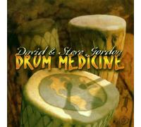 Drum Medicine by David Gordon & Steve (2000-07-03)