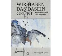 Drumbl, A Wir Haben Das Dasein Geubt - (German Import) Book NUOVO