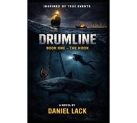 Drumline: Book One The Hook