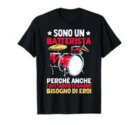 Drummer Divertente Batteria Sono Un Batterista Musicista Maglietta