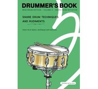 Drummer's Book : New Drum Method: Volume 3 : Snare Drum Initiation