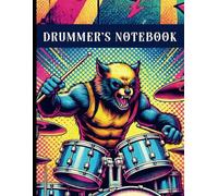 DRUMMER'S NOTEBOOK: 8 percussion clef sections per page. 5 staff lines (spacing is .214" | 5.44mm). Great for beginners to pros for composition or practice sessions. Fun cover art.