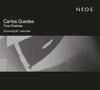 Drumming GP Ensemble; Joao Dias - Carlos Guedes: Time Poetries