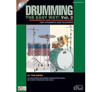 Drumming the Easy Way!: Intermediate and Advanced Lessons for Students and Teachers