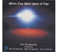 Drummonds - When You Wish Upon a Star
