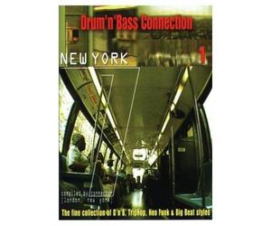 Drum'N'Bass Connection 1 - New York