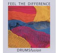 Drumsfusion - Feel the Difference