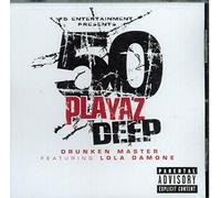 Drunken Master - 50 Playaz Deep