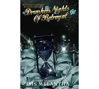 Drunken Nights Of Betrayal: A Dark Mafia Romance: 2