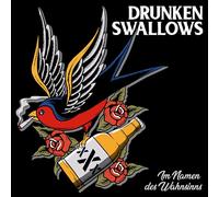 Drunken Swallows Im Namen des Wahnsinns (CD)