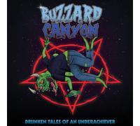 Buzzard Canyon - Drunken Tales of an Underachiever