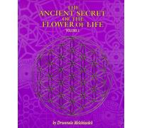 Drunvalo Melchizedek The Ancient Secret of the Flower of Life (Tascabile)