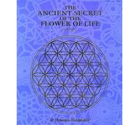 Drunvalo Melchizedek The Ancient Secret of the Flower of Life (Tascabile)