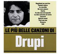 Drupi - Le Piu' Belle Canzoni Di - Cd