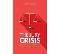 Drury R. Sherrod The Jury Crisis (Copertina rigida)