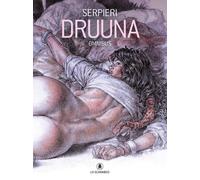 Druuna Omnibus [Hardcover] [Nov 21, 2025] Eleuteri Serpieri, Paolo