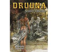 Serpieri – Druuna Vol. 3: Mandragora Aphrodisia – Lo Scarabeo (2016)