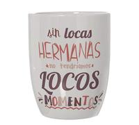 DRW Tazza Colazione positiva Senza pazze, Sorelle Non avremmo pazzi momenti 385 ml, 8,5 x 10 cm