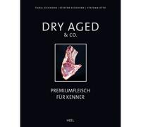 Dry Aged & Co.: carne premium per intenditori Tanja Eichhorn