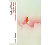 Dry season. Il mio anno di piacere senza sesso