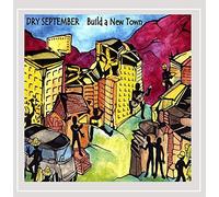 Dry September - Build A New Town