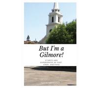 Dryfhout But I'm a Gilmore (Tascabile)