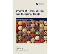 Drying of Herbs, Spices, and Medicinal Plants