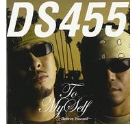 Ds455 - To Myself-Believe Yourshelf [R