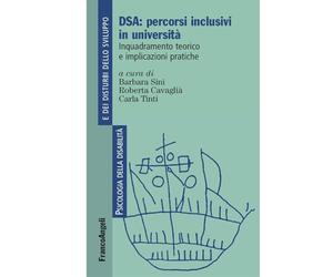 DSA: percorsi inclusivi in università. Inquadramento teorico e implicazioni pratiche