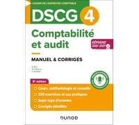 DSCG 4 - Comptabilité et audit - Manuel - Réforme 2026-2027