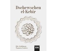 Dschewschen el-Kebir: Die schönen Namen Gottes