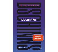 Dschinns: Roman | 'Eine Augen öffnende Lektüre.' Denis Scheck