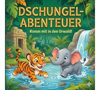 Dschungel Abenteuer Malbuch für Kinder