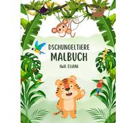 Dschungeltiere Malbuch