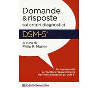 DSM-5. Domande e risposte sui criteri diagnostici