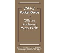 DSM-5 Pocket Guide for Child and Adolescent Mental Health